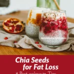 chia seeds for fat loss
